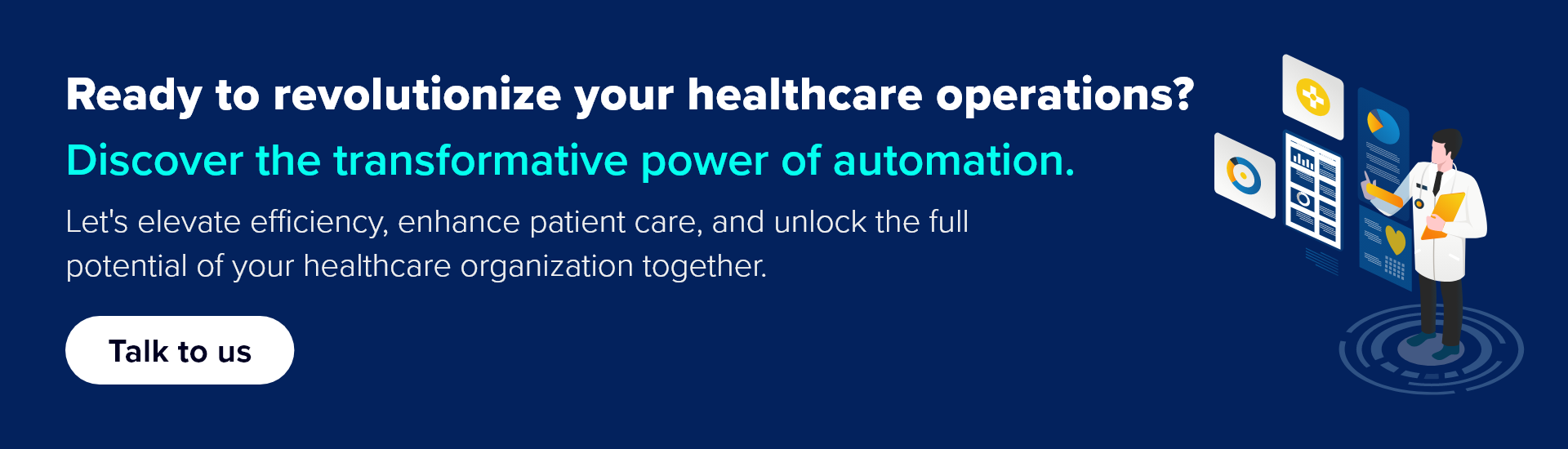 Automation in Healthcare